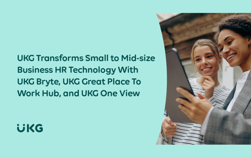 UKG Ready Simplifies Pay, Culture, and People Operations with Enhancements to All-in-One Suite